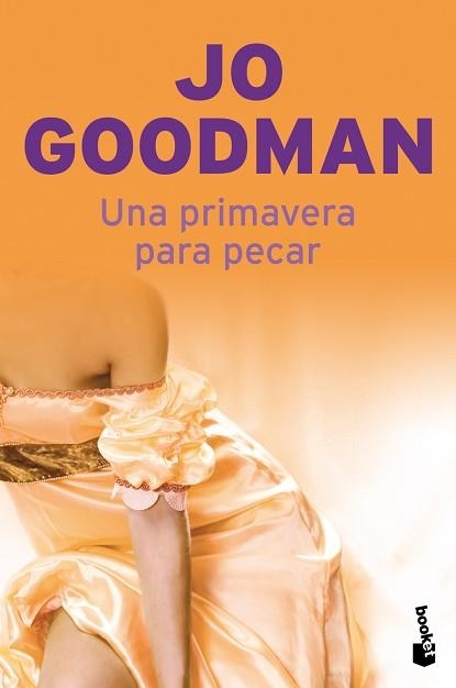 UNA PRIMAVERA PARA PECAR (BOOKET TAPA DURA) .- ROMANTICA | 9788408087007 | GOODMAN, JO | Llibreria Aqualata | Comprar llibres en català i castellà online | Comprar llibres Igualada