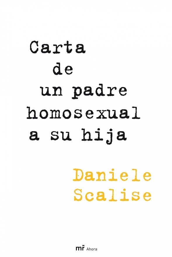 CARTA DE UN PADRE HOMOSEXUAL A SU HIJA | 9788427035379 | SCALISE, DANIELE | Llibreria Aqualata | Comprar llibres en català i castellà online | Comprar llibres Igualada