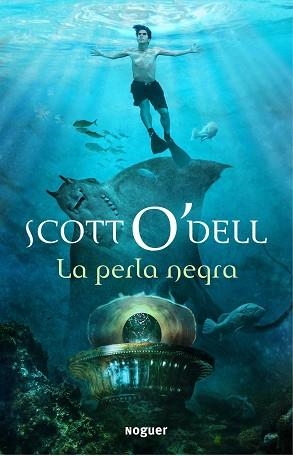 PERLA NEGRA, LA (JUVENIL) | 9788427900882 | O'DELL, SCOTT | Llibreria Aqualata | Comprar llibres en català i castellà online | Comprar llibres Igualada