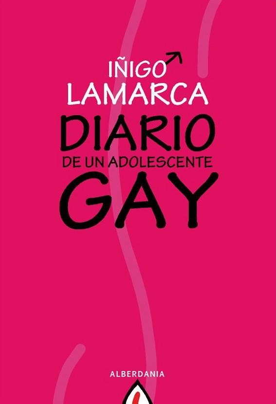 DIARIO DE UN ADOLESCENTE GAY | 9788498680584 | LAMARCA, IÑIGO | Llibreria Aqualata | Comprar libros en catalán y castellano online | Comprar libros Igualada