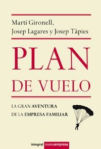 PLAN DE VUELO | 9788498675405 | GIRONELL, MARTI / LAGARES, JOSEP / TAPIES, JOSEP | Llibreria Aqualata | Comprar llibres en català i castellà online | Comprar llibres Igualada