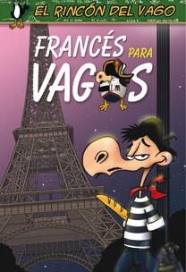 FRANCES PARA VAGOS (EL RINCON DEL VAGO) | 9788467030914 | Llibreria Aqualata | Comprar llibres en català i castellà online | Comprar llibres Igualada