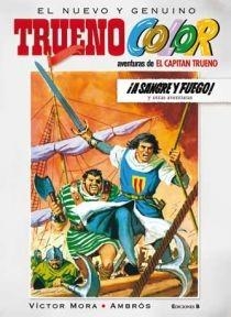 TRUENO COLOR 1. A SANGRE Y FUEGO | 9788466641104 | MORA, VICTOR / AMBROS | Llibreria Aqualata | Comprar llibres en català i castellà online | Comprar llibres Igualada