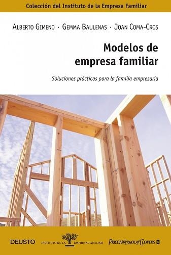 MODELOS DE EMPRESA FAMILIAR | 9788423426904 | GIMENO, ALBERTO / BAULENAS, GEMMA / COMA-CROS, JOA | Llibreria Aqualata | Comprar llibres en català i castellà online | Comprar llibres Igualada