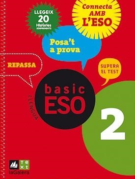 QUADERN DE LLENGUA CATALANA BASIC ESO 2 POSA'T A PROVA | 9788441215498 | Llibreria Aqualata | Comprar llibres en català i castellà online | Comprar llibres Igualada