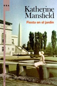 FIESTA EN EL JARDIN | 9788498675603 | MANSFIELD, KATHERINE | Llibreria Aqualata | Comprar llibres en català i castellà online | Comprar llibres Igualada