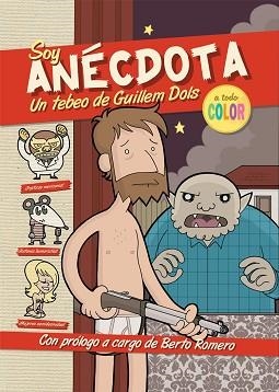 SOY ANECDOTA | 9788492458387 | DOLS, GUILLEM | Llibreria Aqualata | Comprar llibres en català i castellà online | Comprar llibres Igualada