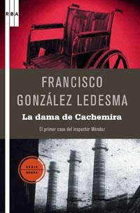 DAMA DE CACHEMIRA, LA (SERIE NEGRA 27) | 9788498675542 | GONZALEZ LEDESMA, FRANCISCO | Llibreria Aqualata | Comprar llibres en català i castellà online | Comprar llibres Igualada