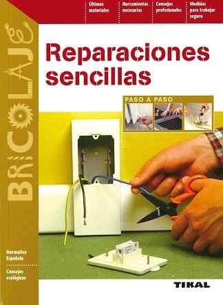 REPARACIONES SENCILLAS (BRICOLAJE) | 9788492678235 | Llibreria Aqualata | Comprar llibres en català i castellà online | Comprar llibres Igualada