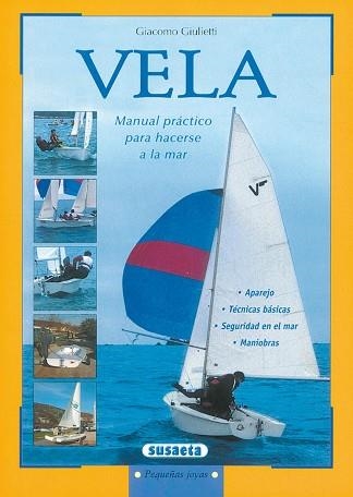 VELA (PEQUEÑAS JOYAS) | 9788430524730 | SUSAETA, EQUIPO | Llibreria Aqualata | Comprar llibres en català i castellà online | Comprar llibres Igualada