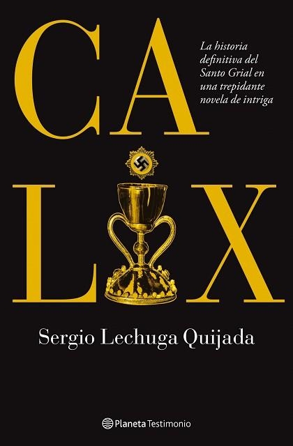 CALIX | 9788408086925 | LECHUGA QUIJADA, SERGIO | Llibreria Aqualata | Comprar llibres en català i castellà online | Comprar llibres Igualada