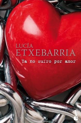 YA NO SUFRO POR AMOR (BOOKET 5020/4) | 9788427035485 | ETXEBARRIA, LUCIA | Llibreria Aqualata | Comprar llibres en català i castellà online | Comprar llibres Igualada