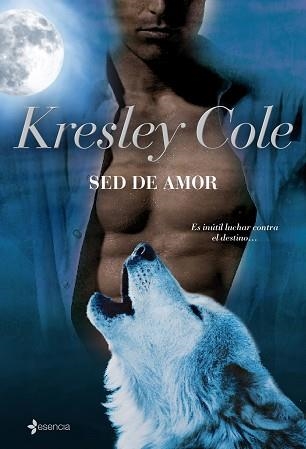 SED DE AMOR (ESENCIA) | 9788408086772 | COLE, KRESLEY | Llibreria Aqualata | Comprar llibres en català i castellà online | Comprar llibres Igualada