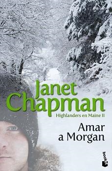 AMAR A MORGAN (BOOKET ROMANTICA 11-2) HIGHLANDERS MAINE II | 9788408087090 | CHAPMAN, JANET | Llibreria Aqualata | Comprar llibres en català i castellà online | Comprar llibres Igualada