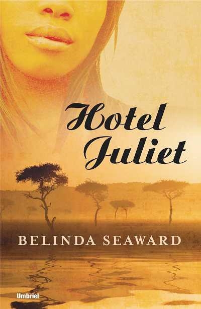 HOTEL JULIET | 9788489367593 | SEAWARD, BELINDA | Llibreria Aqualata | Comprar llibres en català i castellà online | Comprar llibres Igualada