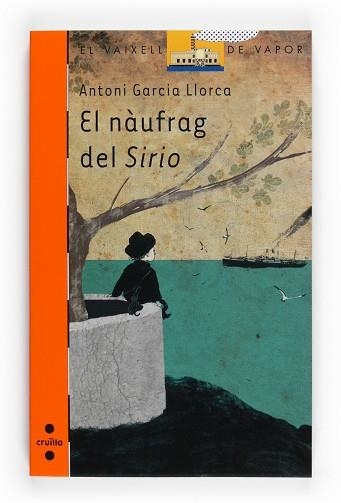 NAUFRAG DEL SIRIO, EL (VVT 173) | 9788466123532 | GARCIA LLORCA, ANTONI | Llibreria Aqualata | Comprar llibres en català i castellà online | Comprar llibres Igualada