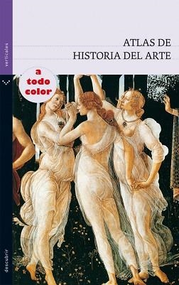 ATLAS DE LA HISTORIA DEL ARTE (VERTICALES DE BOLSILLO) | 9788434236066 | Llibreria Aqualata | Comprar llibres en català i castellà online | Comprar llibres Igualada