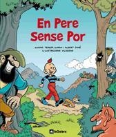 EN PERE SENSE POR | 9788424631994 | DURAN, TERESA / JANE, ALBERT / VILADOMS | Llibreria Aqualata | Comprar llibres en català i castellà online | Comprar llibres Igualada