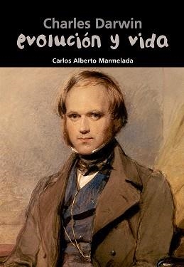 EVOLUCION Y VIDA. CHARLES DARWIN | 9788421840207 | MARMELADA, CARLES ALBERT | Llibreria Aqualata | Comprar llibres en català i castellà online | Comprar llibres Igualada