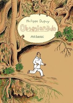 OBSESIONADO | 9788492769032 | DUPUY, PHILIPPE | Llibreria Aqualata | Comprar llibres en català i castellà online | Comprar llibres Igualada