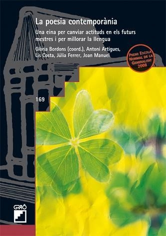 POESIA CONTEMPORANIA, LA. UNA EINA PER CANVIAR ACTITUDS | 9788478277070 | AA VV | Llibreria Aqualata | Comprar llibres en català i castellà online | Comprar llibres Igualada