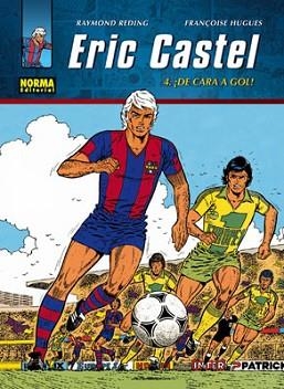 ERIC CASTEL 4. DE CARA AL GOL | 9788498477849 | REDING, RAYMOND / HUGUES, FRANÓISE | Llibreria Aqualata | Comprar llibres en català i castellà online | Comprar llibres Igualada