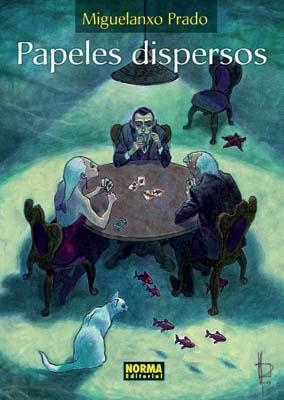 PAPELES DISPERSOS | 9788498479430 | PRADO, MIGUELANXO | Llibreria Aqualata | Comprar llibres en català i castellà online | Comprar llibres Igualada