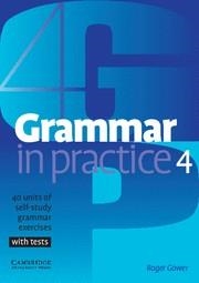 GRAMMAR IN PRACTICE 4 -WITH TESTS- | 9780521540421 | GOWER, ROGER | Llibreria Aqualata | Comprar llibres en català i castellà online | Comprar llibres Igualada