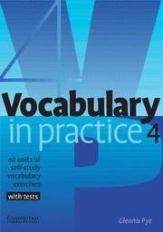 VOCABULARY IN PRACTICE 4 | 9780521753760 | PYE, GLENNIS | Llibreria Aqualata | Comprar llibres en català i castellà online | Comprar llibres Igualada