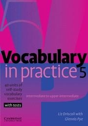 VOCABULARY IN PRACTICE 5 | 9780521601252 | DRISCOLL/PYE | Llibreria Aqualata | Comprar llibres en català i castellà online | Comprar llibres Igualada