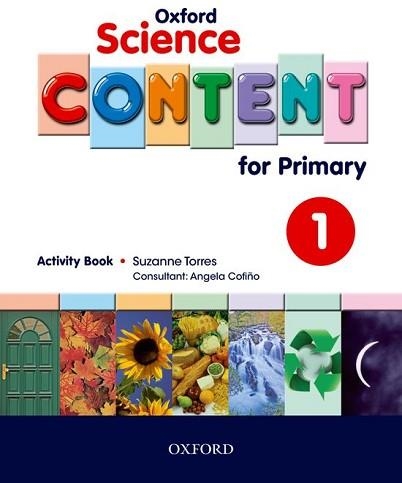 SCIENCE CONTENT FOR PRIMARY 1 ACTIVITY BOOK | 9780194637008 | Llibreria Aqualata | Comprar llibres en català i castellà online | Comprar llibres Igualada