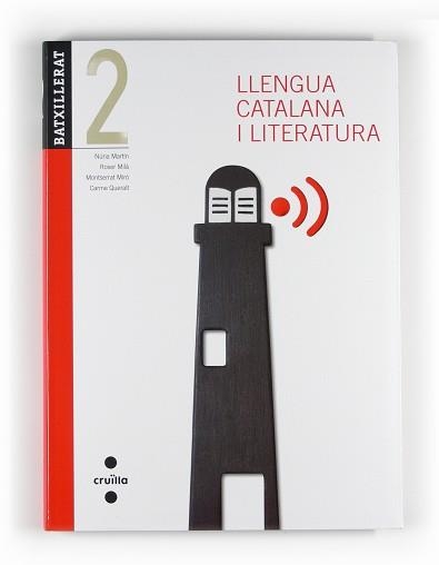 LLENGUA CATALANA 2BATX. - NOU ISBN 9788466132800 | 9788466122740 | Llibreria Aqualata | Comprar llibres en català i castellà online | Comprar llibres Igualada