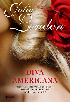 DIVA AMERICANA (ESENCIA) | 9788408087038 | LONDON, JULIA | Llibreria Aqualata | Comprar llibres en català i castellà online | Comprar llibres Igualada