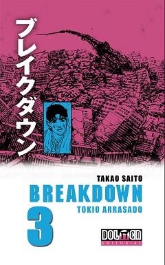 BREAKDOWN 3. TOKIO ARRASADO | 9788492458424 | SAITO, TAKAO | Llibreria Aqualata | Comprar llibres en català i castellà online | Comprar llibres Igualada