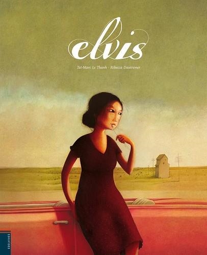 ELVIS (ALBUM IL·LUSTRAT) | 9788426368614 | DAUTREMER, REBECCA / LE THANH, TAI MARC | Llibreria Aqualata | Comprar llibres en català i castellà online | Comprar llibres Igualada