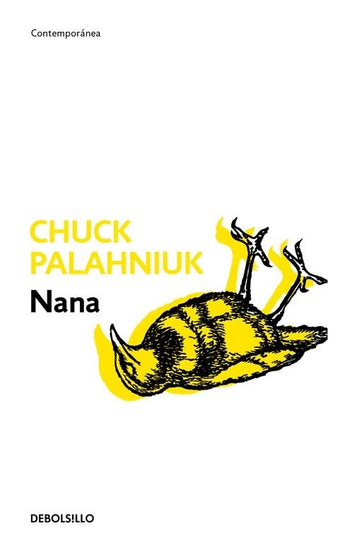 NANA (DEBOLSILLO CONTEMPORANEA) | 9788483469873 | PALAHNIUK, CHUCK | Llibreria Aqualata | Comprar libros en catalán y castellano online | Comprar libros Igualada