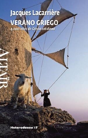 VERANO GRIEGO. 4.000 AÑOS DE GRECIA COTIDIANA | 9788493622077 | LACARRIERE, JACQUES | Llibreria Aqualata | Comprar llibres en català i castellà online | Comprar llibres Igualada