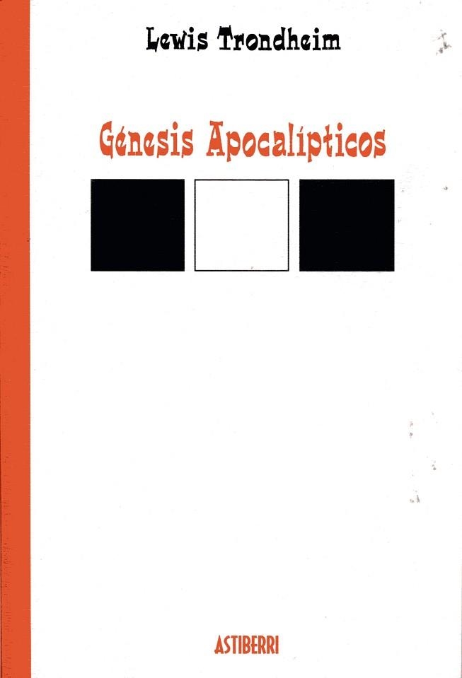 GENESIS APOCALIPTICOS | 9788495825391 | TRONDHEIM, LEWIS | Llibreria Aqualata | Comprar llibres en català i castellà online | Comprar llibres Igualada