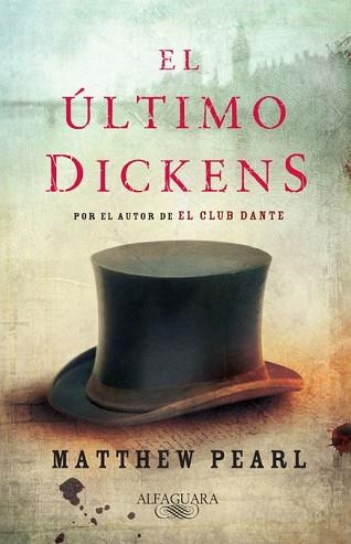 ULTIMO DICKENS, EL | 9788420423531 | PEARL, MATTHEW | Llibreria Aqualata | Comprar llibres en català i castellà online | Comprar llibres Igualada