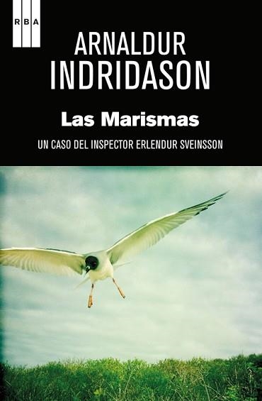 MARISMAS, LAS (SERIE NEGRA 33) | 9788498676013 | INDRIDASON, ARNALDUR | Llibreria Aqualata | Comprar llibres en català i castellà online | Comprar llibres Igualada