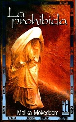 PROHIBIDA, LA | 9788481362961 | MOKEDDEM, MALIKA | Llibreria Aqualata | Comprar llibres en català i castellà online | Comprar llibres Igualada