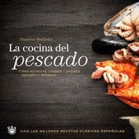 COCINA DEL PESCADO, LA | 9788498675863 | MURGADAS, FRANCESC | Llibreria Aqualata | Comprar llibres en català i castellà online | Comprar llibres Igualada