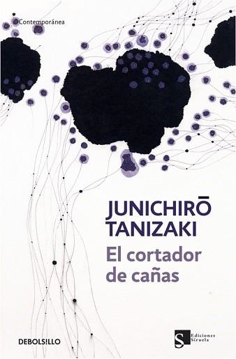 CORTADOR DE CAÑAS, EL ( CONTEMPORANEA) | 9788499080062 | TANIZAKI, JUNICHIRO | Llibreria Aqualata | Comprar llibres en català i castellà online | Comprar llibres Igualada