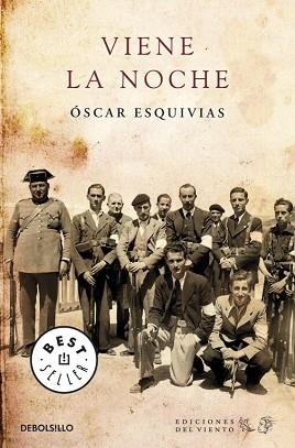 VIENE LA NOCHE (BESTSELLER 704-3) | 9788499080185 | ESQUIVIAS, OSCAR | Llibreria Aqualata | Comprar libros en catalán y castellano online | Comprar libros Igualada