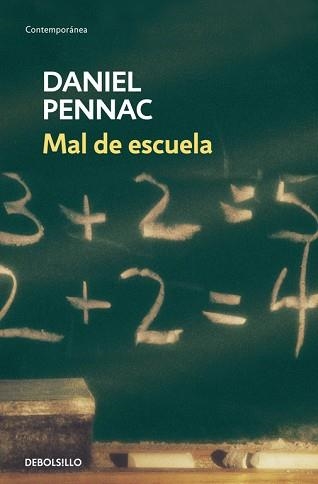 MAL DE ESCUELA (CONTEMPORANEA) | 9788499080246 | PENNAC, DANIEL | Llibreria Aqualata | Comprar libros en catalán y castellano online | Comprar libros Igualada