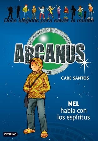 ARCANUS 8 - NEL HABLA CON LOS ESPIRITUS | 9788408087311 | SANTOS, CARE | Llibreria Aqualata | Comprar llibres en català i castellà online | Comprar llibres Igualada