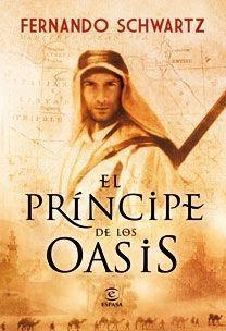 PRINCIPE DE LOS OASIS, EL | 9788467031553 | SCHWARTZ, FERNANDO | Llibreria Aqualata | Comprar llibres en català i castellà online | Comprar llibres Igualada