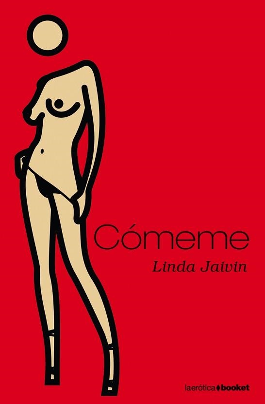 COMEME (BOOKET LA EROTICA 13) | 9788496580473 | JAIVIN, LINDA | Llibreria Aqualata | Comprar llibres en català i castellà online | Comprar llibres Igualada