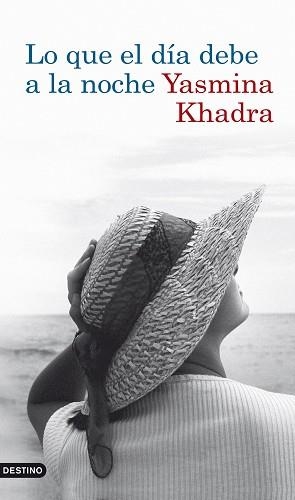 LO QUE EL DIA DEBE A LA NOCHE | 9788423341726 | KHADRA, YASMINA | Llibreria Aqualata | Comprar llibres en català i castellà online | Comprar llibres Igualada