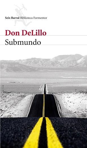 SUBMUNDO | 9788432228551 | DELILLO, DON | Llibreria Aqualata | Comprar llibres en català i castellà online | Comprar llibres Igualada